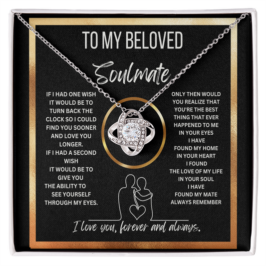 To My Soulmate, I Love You Forever And Always