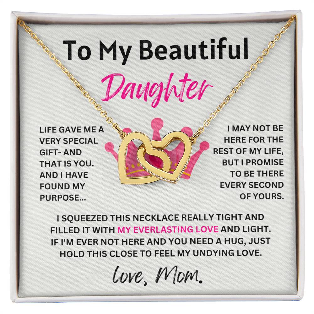 To My Beautiful Daughter, Love, Mom