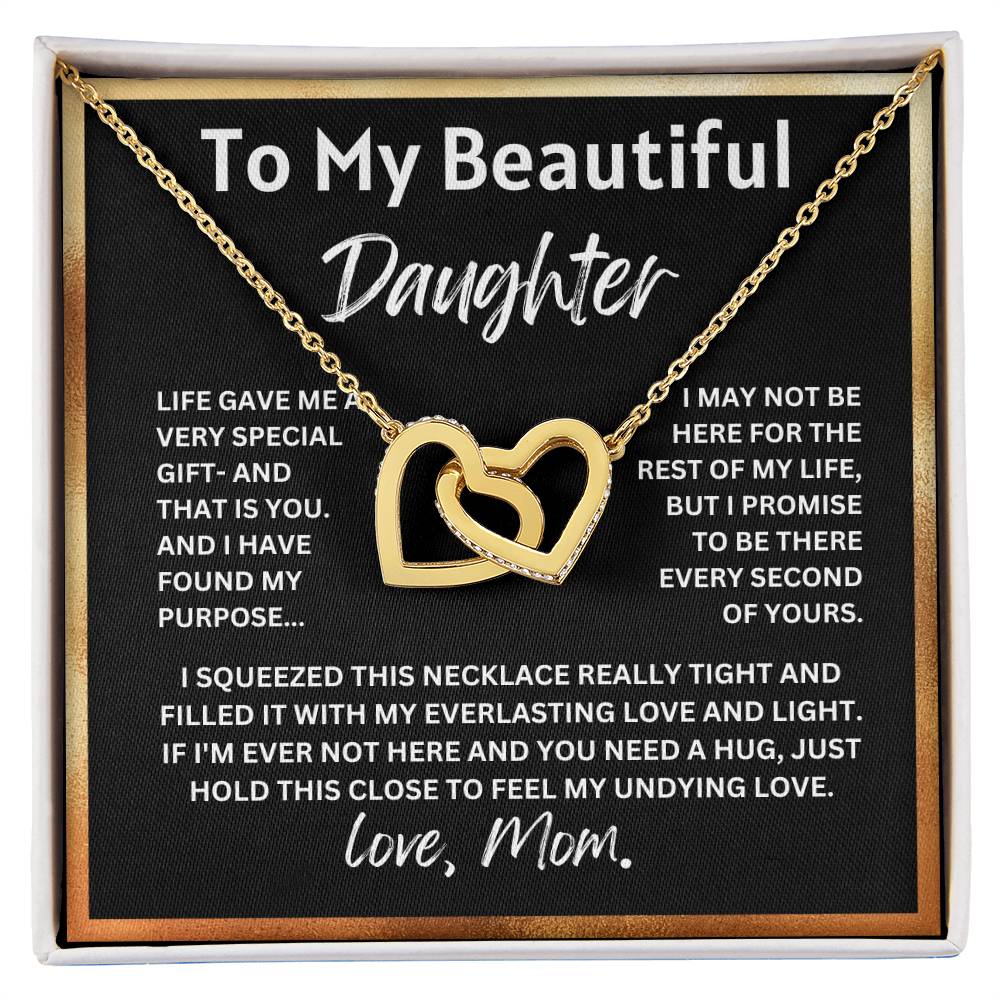 To My Beautiful Daughter, A Very Special Gift