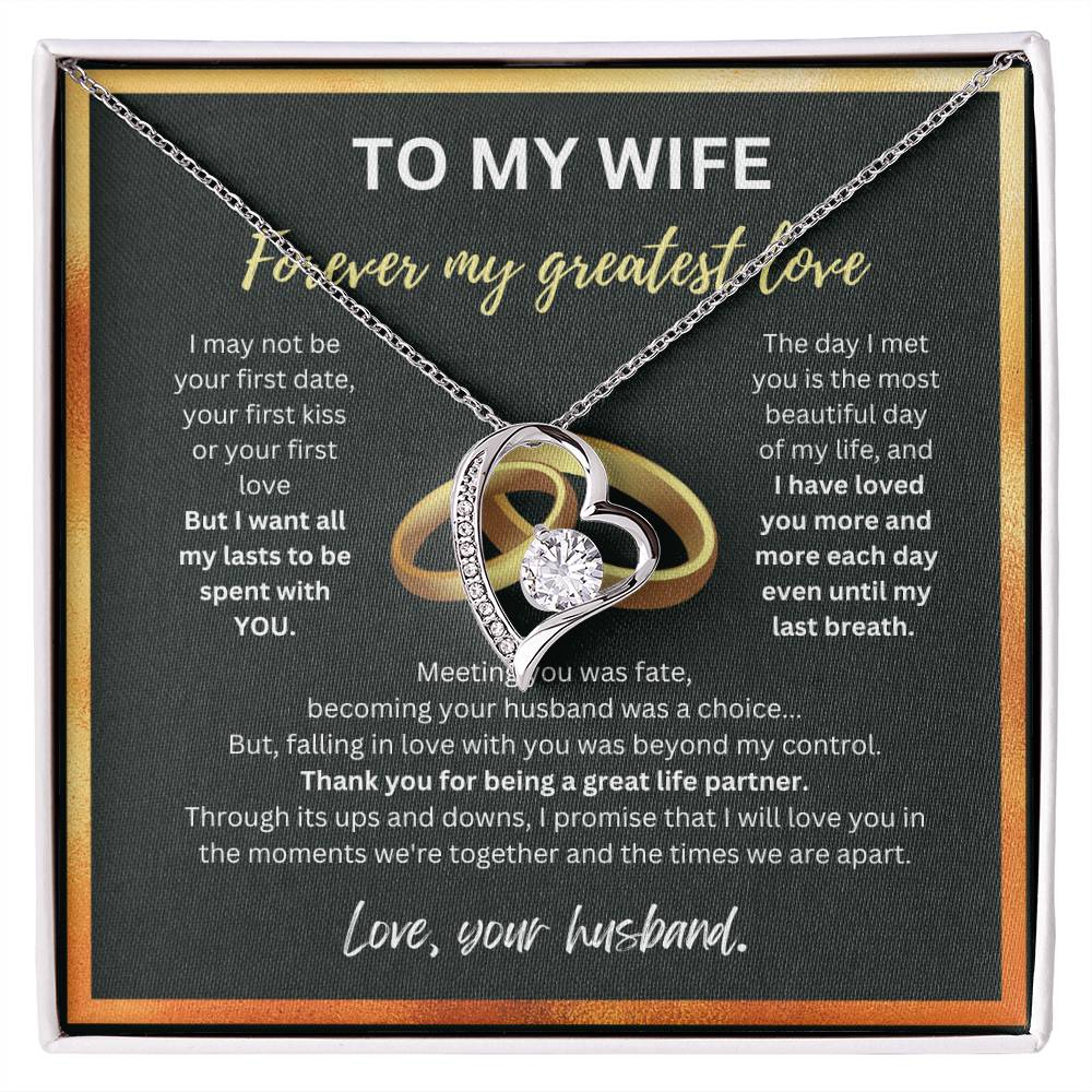 To My Wife, Forever My Greatest Love