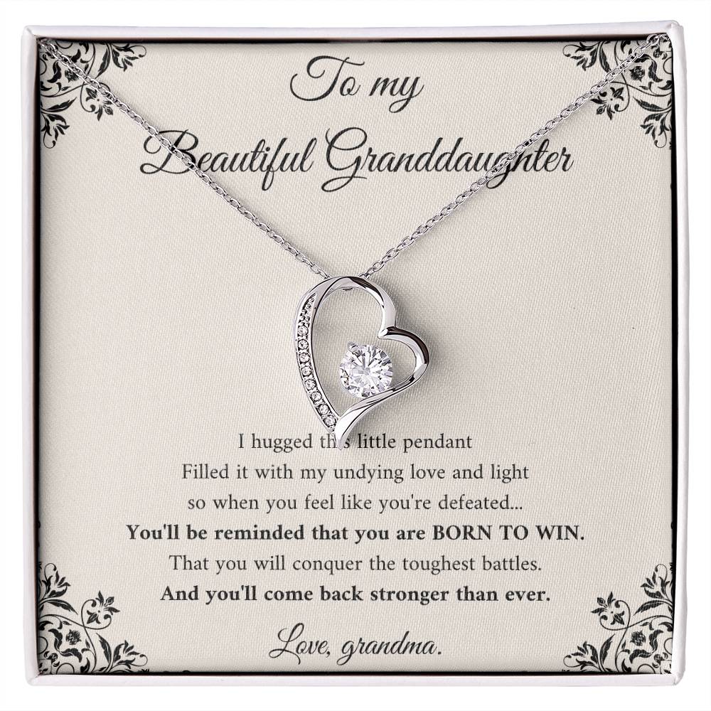 To My Beautiful Granddaughter, Born to Win, From Grandma