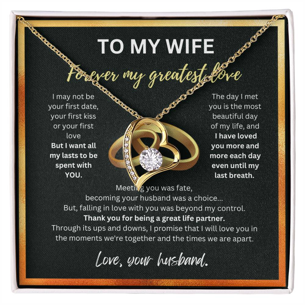 To My Wife, Forever My Greatest Love